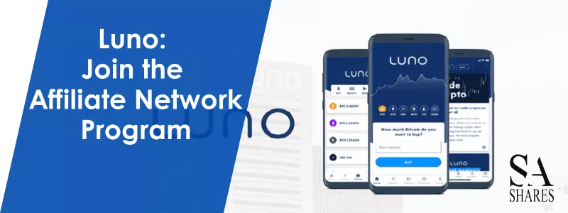 Luno Join the Affiliate Network Program - Main Banner (1)-min