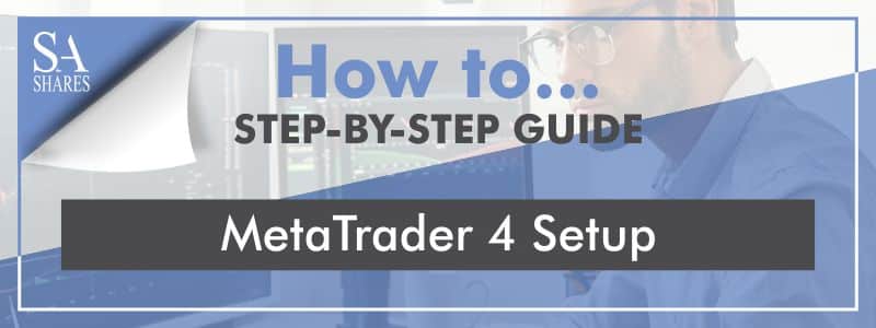 MetaTrader 4 Setup