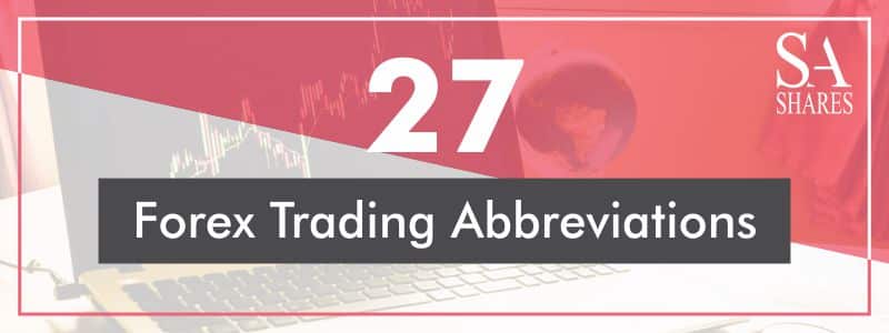 Forex Trading Abbreviations