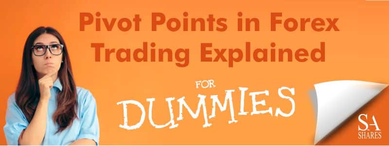 Pivot Points in Forex
