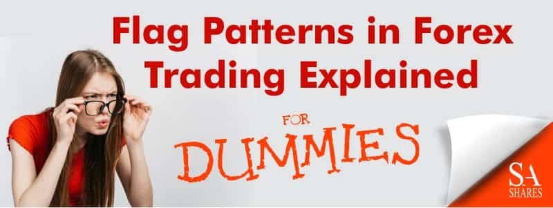 Flag Patterns in Forex Trading