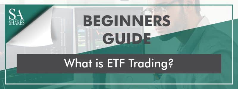 What is ETF Trading