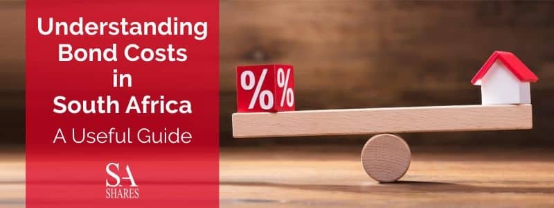 Bond Costs in South Africa