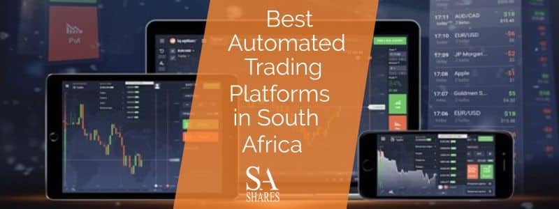 Best automated trading platforms in south africa Review