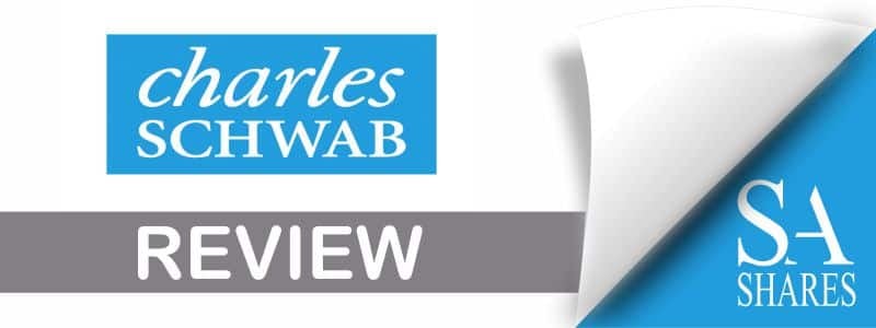 Charles Schwab - Review