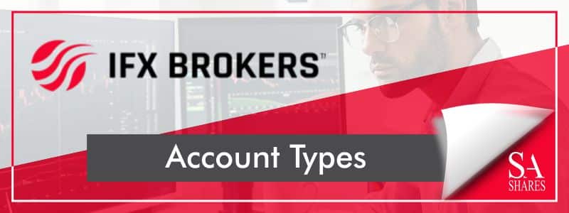 IFX Brokers Account Types