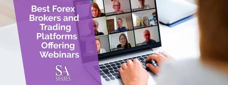 Best Forex Brokers offering Webinars Review