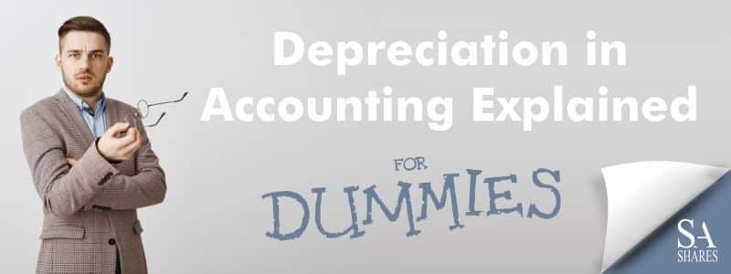 Depreciation in Accounting Explained