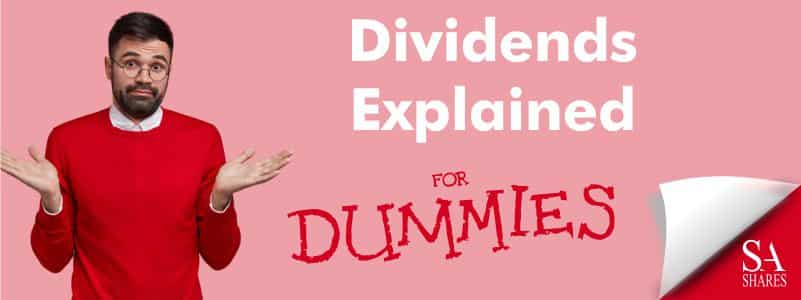 Dividends Explained