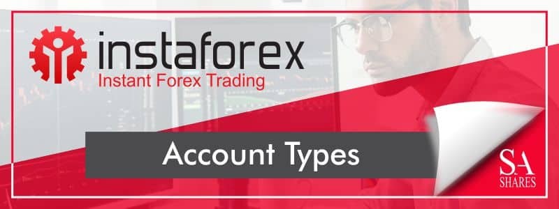 Instaforex - Account Types Instaforex - Account Types