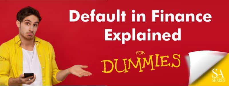 Default in Finance Explained