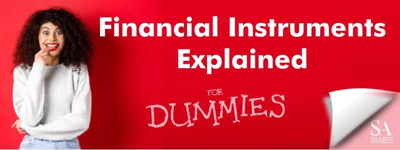Financial Instruments Explained