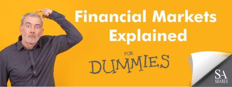 Financial Markets Explained