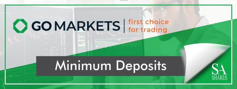 GoMarkets Minimum Deposit Review