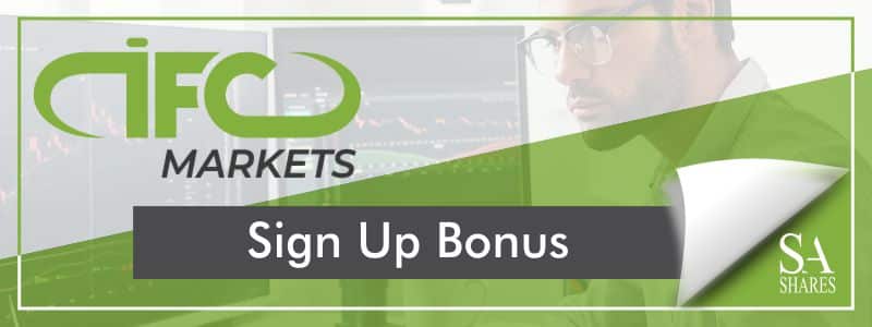 IFC Markets - Sign Up Bonus