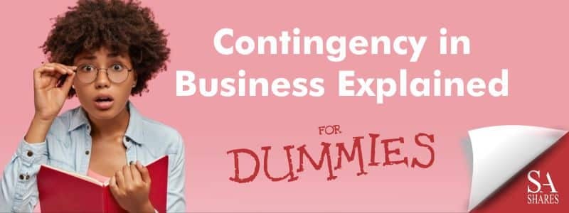 Contingency in Business Explained