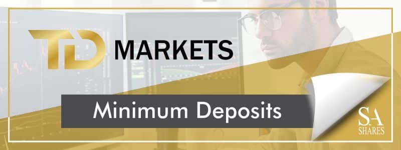 TDMarkets - Minimum Deposit