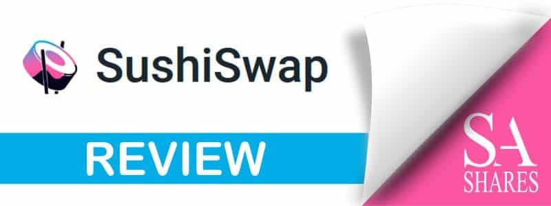 Sushiswap Review