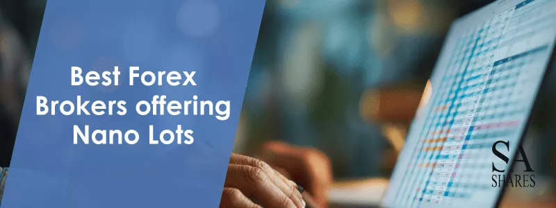 Best Forex Brokers offering Nano Lots - Main Banner-min Best Forex Brokers offering Nano Lots - Main Banner-min