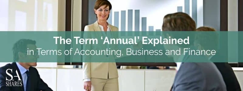 The Term Annual Explained
