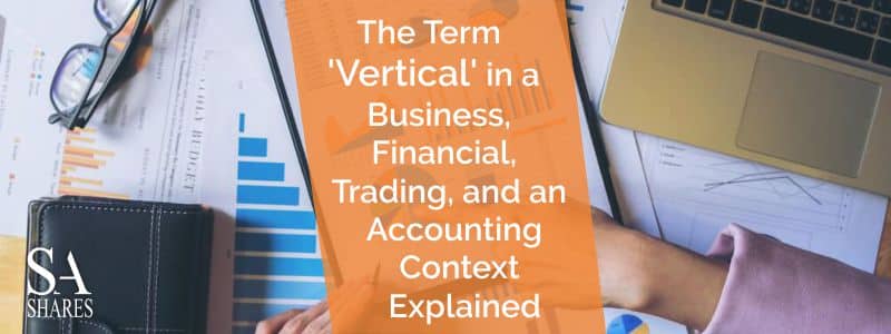 The Term 'Vertical' Explained