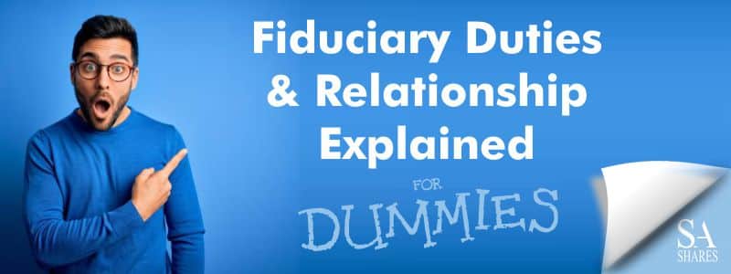 Fiduciary Duties and Relationships Explained