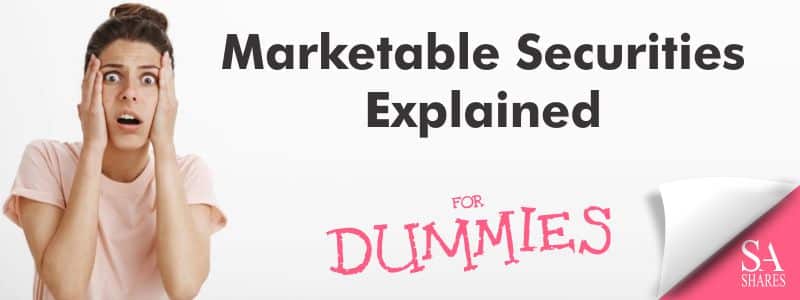 Marketable Securities Explained for Dummies