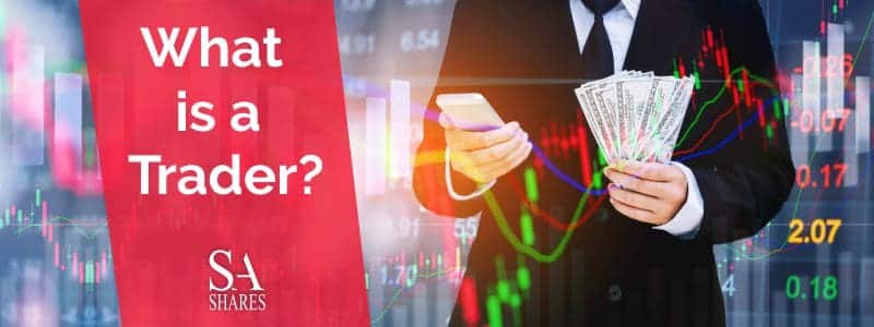 What is a Trader?