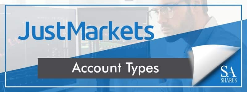 JustMarkets Account Types Review