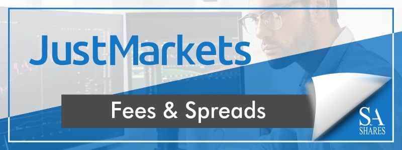 JustMarkets Fees & Spreads Review