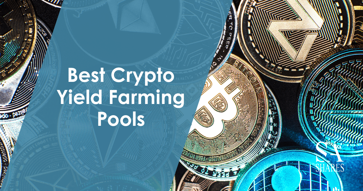 10 Best Crypto Yield Farming Pools – ☑️ (Updated 2026)