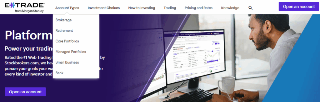 E*TRADE web, Power E*TRADE and mobile platforms