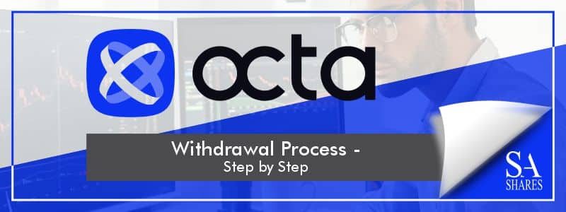 Octa Withdrawal Process Review