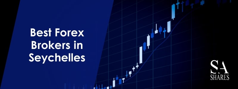 Best Forex Brokers in Seychelles - Main Banner