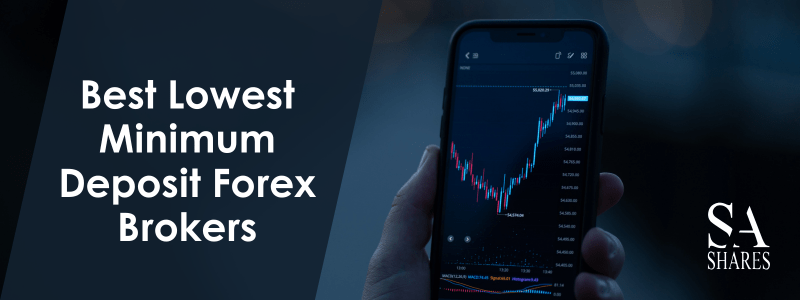 Best Lowest Minimum Deposit Forex Brokers - Main Banner-min