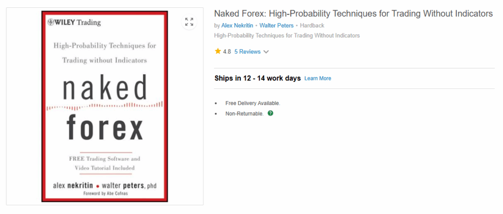 Naked Forex&rdquo; by Alex&nbsp;Nekritin&nbsp;& Walter Peters