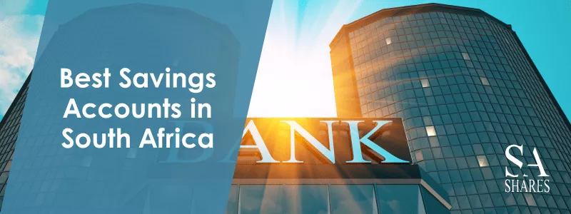 Best Savings Accounts in South Africa - Main Banner-min