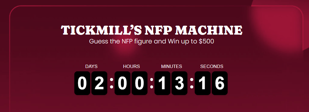 TICKMILL&rsquo;S NFP MACHINE