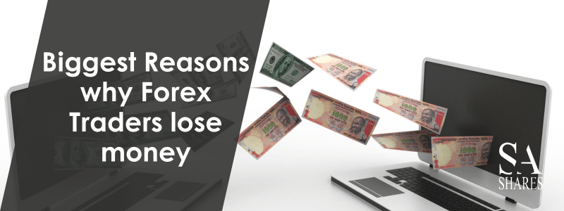 Biggest Reasons why Forex Traders lose money - Main Banner-min