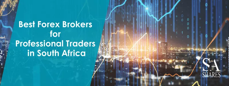Best Forex Brokers For Professional Traders in South Africa Main Banner 