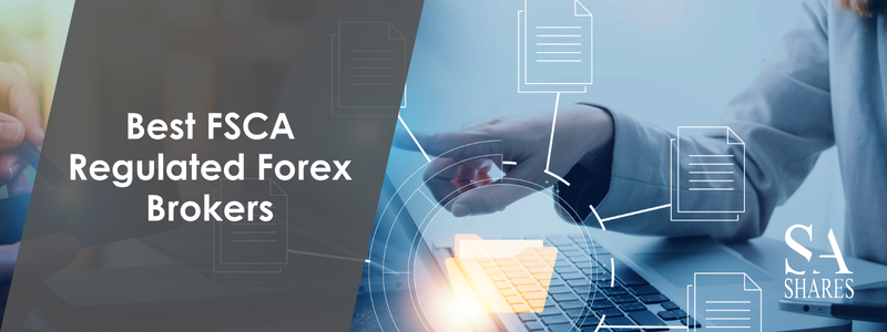 Best FSCA Regulated Forex Brokers - Main Banner