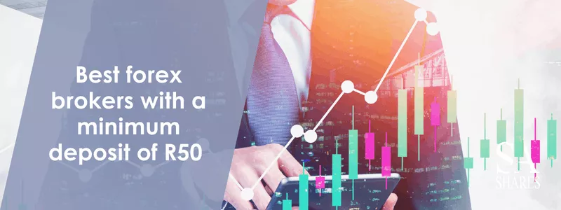 Best forex brokers with a minimum deposit of R50 - Main Banner