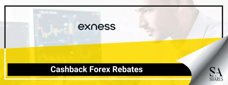 Exness Cashback Forex Rebates - Main Banner