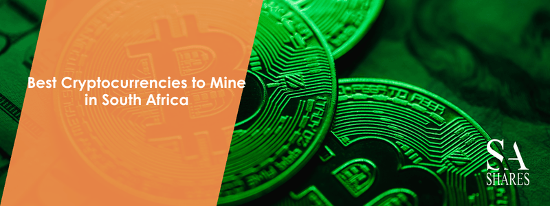 Best Cryptocurrencies to Mine in South Africa - Main Banner