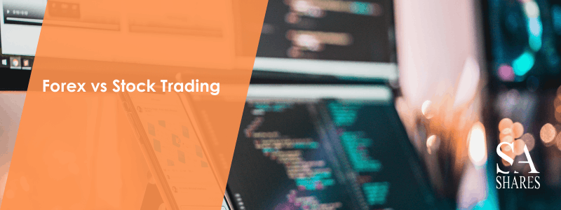 Forex vs Stock Trading - Main Banner