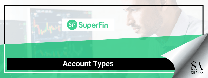 SuperFin Account Types - Main Banner