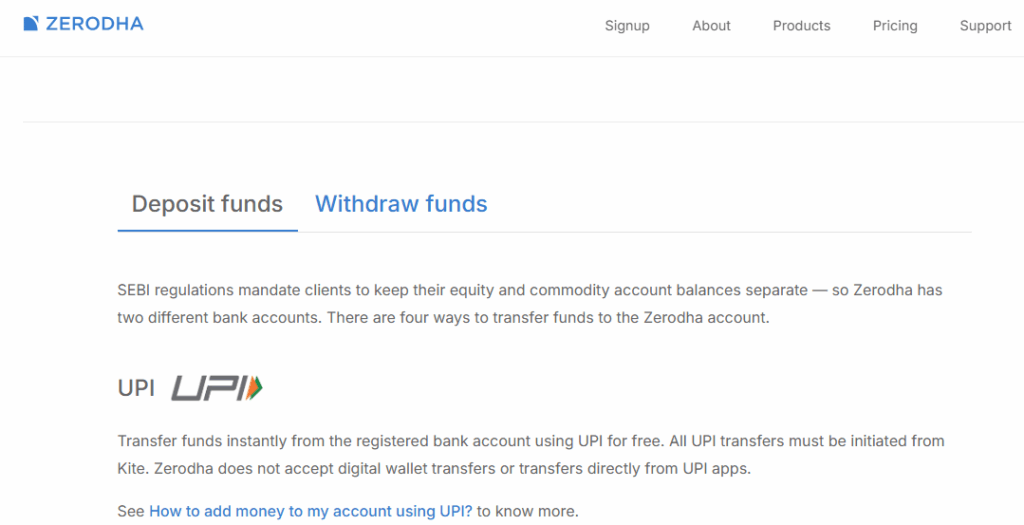 ZERODHA Deposit and Withdrawal